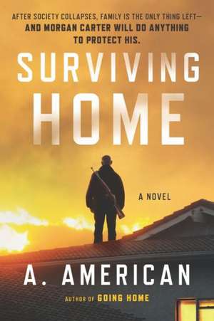 Surviving Home de A. American