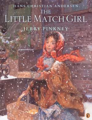 The Little Match Girl de Jerry Pinkney