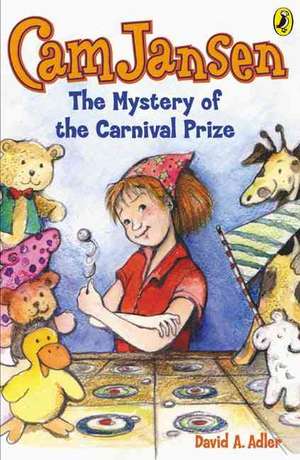 CAM Jansen: The Mystery of the Carnival Prize #9 de David A Adler