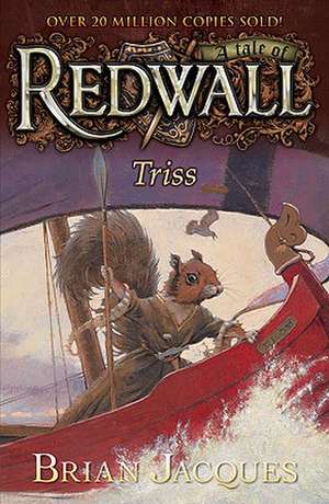 Triss de Brian Jacques