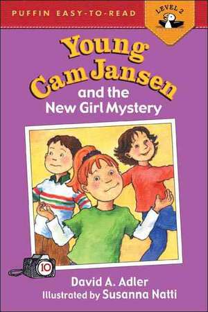 Young Cam Jansen and the New Girl Mystery de David A Adler