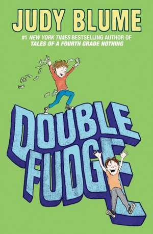 Double Fudge de Judy Blume