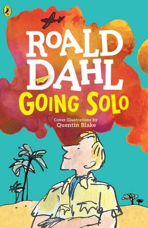 Going Solo de Roald Dahl