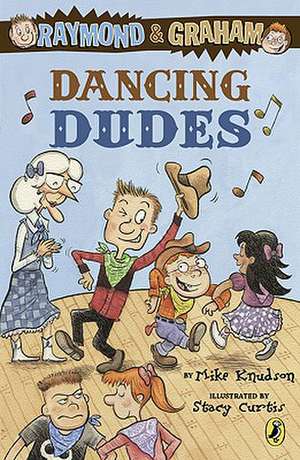 Dancing Dudes de Mike Knudson