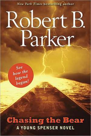 Chasing the Bear: The Unholy Grail de Robert B. Parker