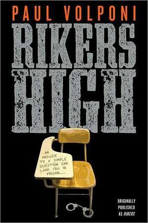 Rikers High de Paul Volponi