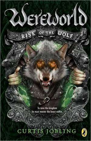 Rise of the Wolf de Curtis Jobling