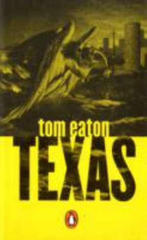 TEXAS de Tom Eaton