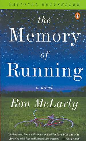 The Memory of Running de Ron McLarty