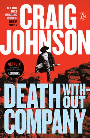 Death Without Company: Walt Longmire Mysteries de Craig Johnson