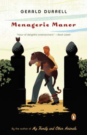 Menagerie Manor de Gerald Malcolm Durrell