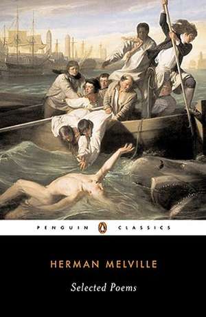 Herman Melville: Selected Poems de Herman Melville