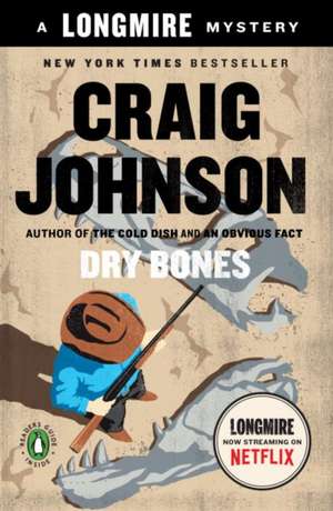 Dry Bones de Craig Johnson