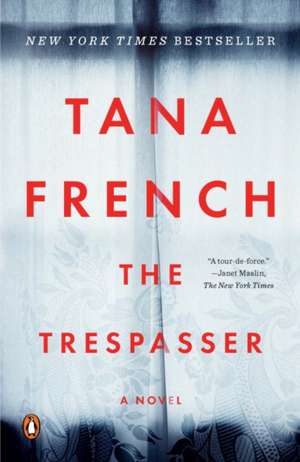 The Trespasser de Tana French