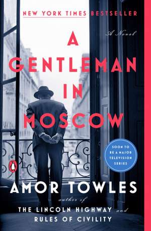 A Gentleman in Moscow de Amor Towles