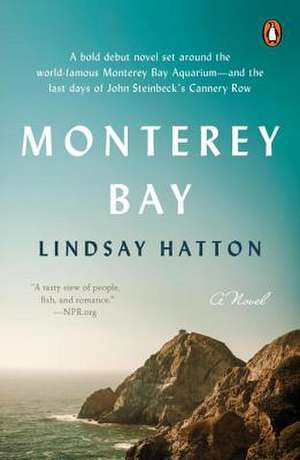 Monterey Bay de Lindsay Hatton