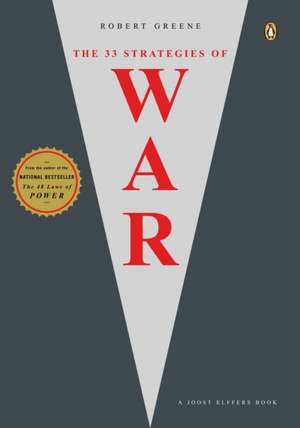 The 33 Strategies of War de Robert Greene