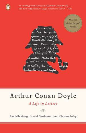 Arthur Conan Doyle: A Life in Letters de Jon Lellenberg