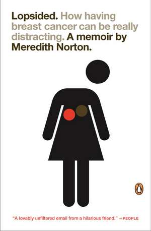 Lopsided: A Memoir de Meredith Norton