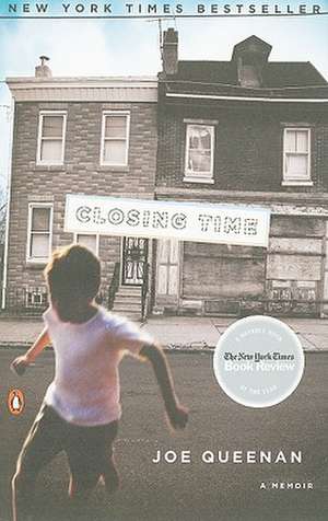 Closing Time: The Idea of a Renewed Nation de Joe Queenan