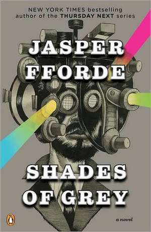 Shades of Grey: The Road to High Saffron de Jasper Fforde