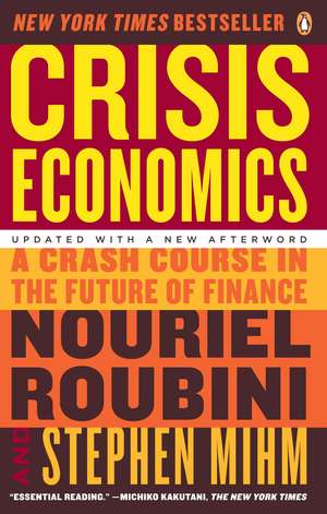 Crisis Economics de Nouriel Roubini