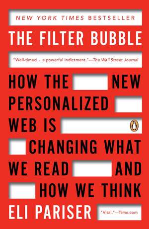 The Filter Bubble de Eli Pariser