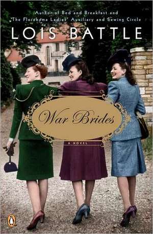 War Brides de Lois Battle