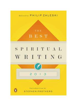 The Best Spiritual Writing de Philip Zaleski