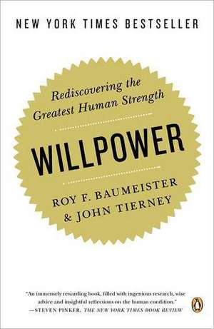 Willpower de Roy F. Baumeister