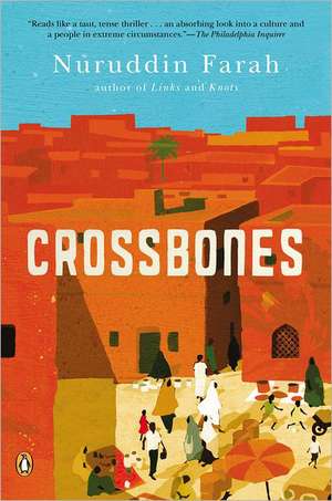 Crossbones: A Novella de Nuruddin Farah