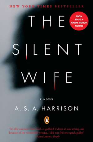 The Silent Wife de A. S. A. Harrison