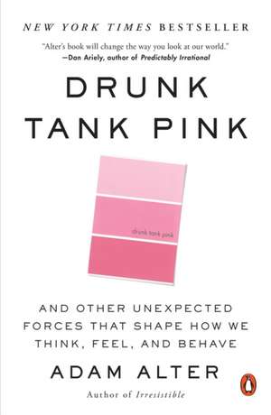 Drunk Tank Pink Biopsihologie