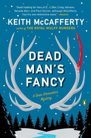 Dead Man's Fancy: A Sean Stranahan Mystery de Keith McCafferty