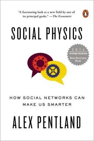 Social Physics de Alex Pentland