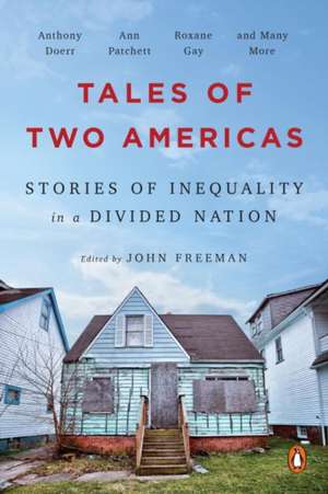 Tales of Two Americas de John Freeman