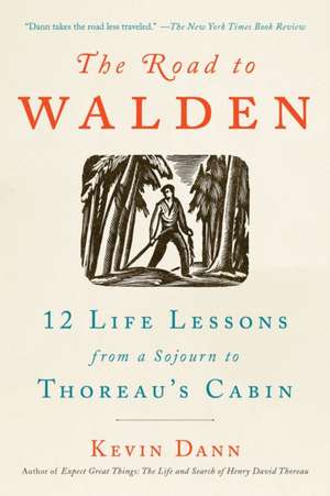 The Road to Walden de Kevin Dann