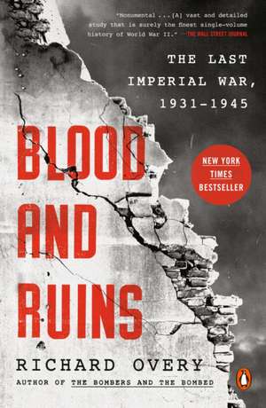 Blood and Ruins de Richard Overy