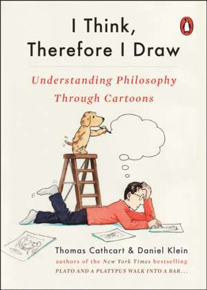 I Think, Therefore I Draw de Thomas Cathcart