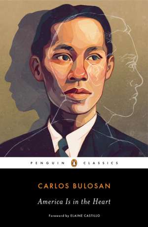 America Is in the Heart de Carlos Bulosan