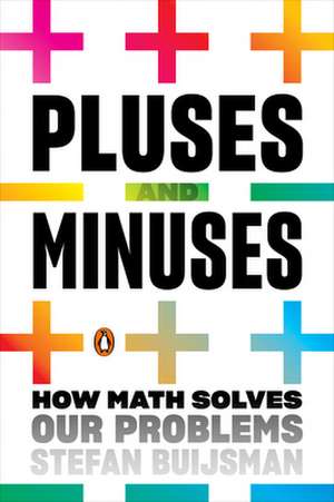 Pluses and Minuses de Stefan Buijsman