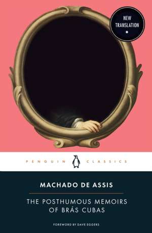 The Posthumous Memoirs of Brás Cubas de Machado De Assis