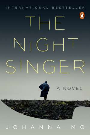 The Night Singer de Johanna Mo