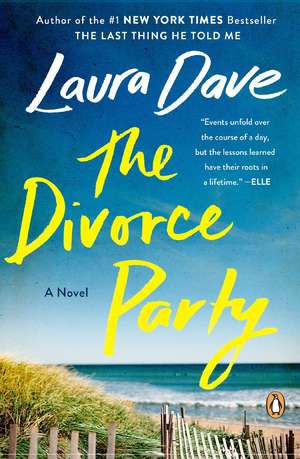 The Divorce Party de Laura Dave