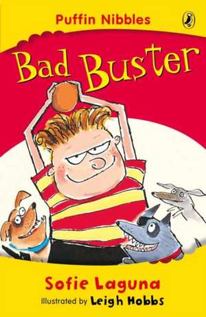 Bad Buster: Puffin Nibbles de Sofie Laguna