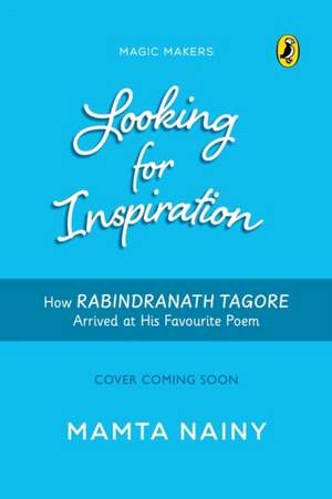 Looking for Inspiration de Mamta Nainy