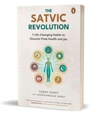 The Satvic Revolution de Subah Saraf