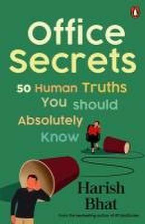 Office Secrets de Harish Bhat