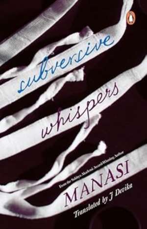 Subversive Whispers de Manasi