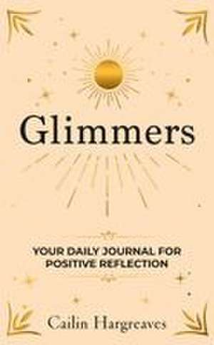 Glimmers de Cailin Hargreaves